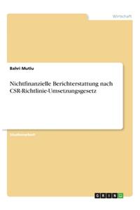 Nichtfinanzielle Berichterstattung nach CSR-Richtlinie-Umsetzungsgesetz