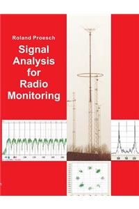 Signal Analysis for Radio Monitoring