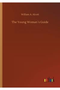 The Young Woman´s Guide