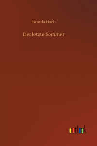 Der letzte Sommer