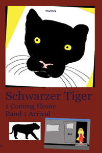Schwarzer Tiger 1 Coming Home