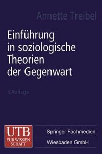 Einfuhrung in soziologische Theorien der Gegenwart