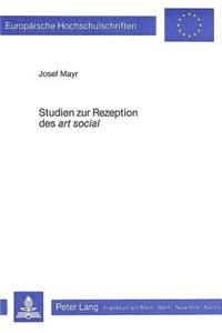 Studien zur Rezeption des «art social»