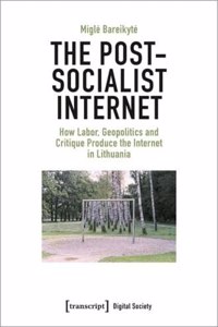 Post-Socialist Internet