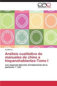 Análisis cualitativo de manuales de chino a hispanohablantes-Tomo I