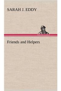 Friends and Helpers