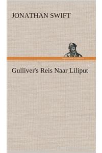 Gulliver's Reis Naar Liliput