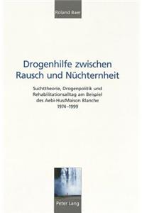 Drogenhilfe Zwischen Rausch Und Nuechternheit