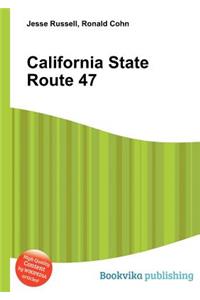 California State Route 47