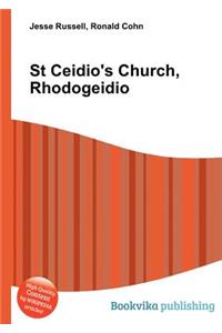 St Ceidio's Church, Rhodogeidio