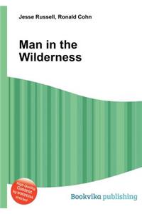 Man in the Wilderness