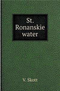 St. Ronanskie Water