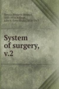System of surgery