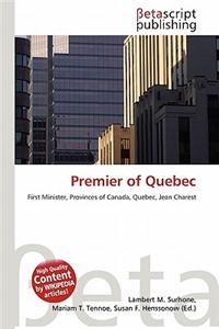 Premier of Quebec