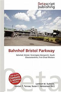 Bahnhof Bristol Parkway