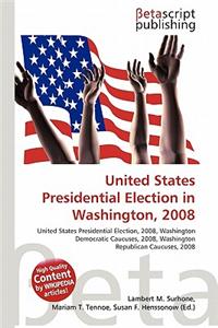 United States Presidential Election in Washington, 2008