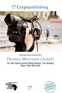 Thomas Morrison (Actor)