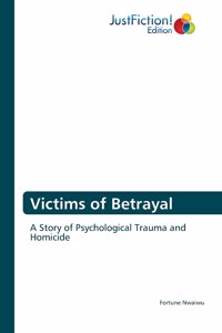 Victims of Betrayal