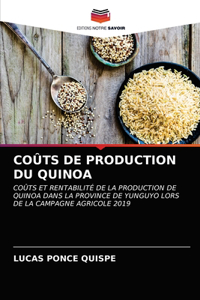 Coûts de Production Du Quinoa
