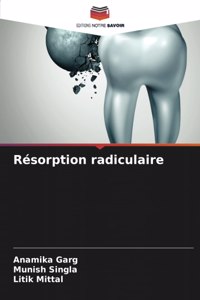 Résorption radiculaire