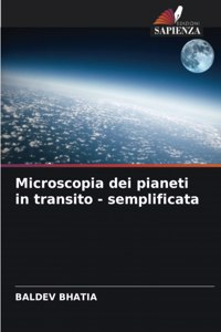 Microscopia dei pianeti in transito - semplificata