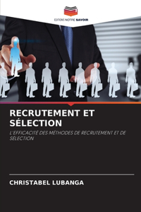 Recrutement Et Sélection