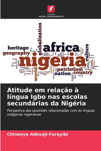 Atitude em relação à língua Igbo nas escolas secundárias da Nigéria