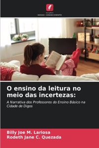 O ensino da leitura no meio das incertezas