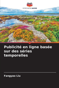 Publicité en ligne basée sur des séries temporelles