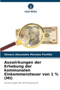 Auswirkungen der Erhebung der kommunalen Einkommensteuer von 1 % (MI)