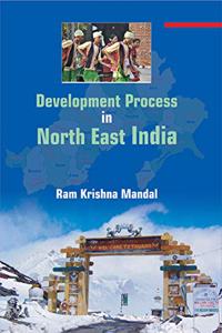 Development Process in North East India