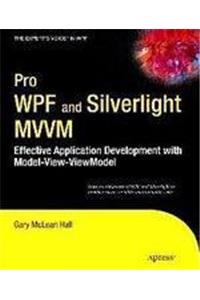 PRO WPF & SILVERLIGHT MVVM:EFFECTIVE SPR