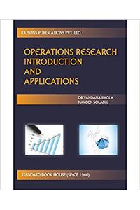 Operations Research Introduction and Applications