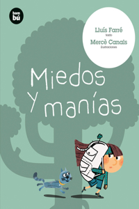 Miedos Y Manías