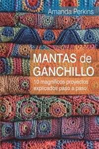 Mantas de Ganchillo: 10 magnificos proyectos explicados paso a paso