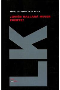 Quien Hallara Mujer Fuerte?