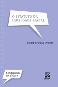 O Estatuto da Igualdade Racial