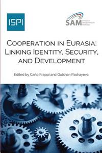 Cooperation in Eurasia