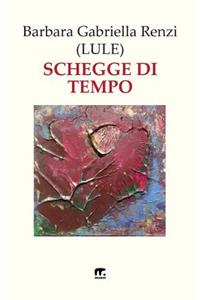 Schegge Di Tempo