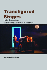 Transfigured Stages