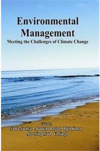 Envionmental Management: Meeting the Challenges of Climate Change