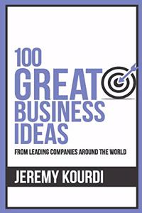 100 Great Business Ideas (100 Great Ideas Series)