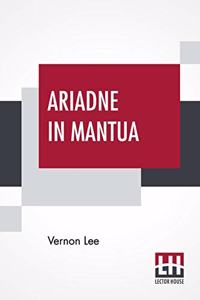 Ariadne In Mantua