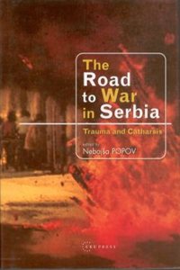 The Road to War in Serbia