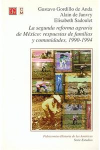 Segunda Reforma Agraria de Mexico