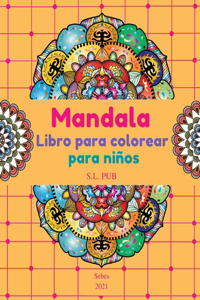 Mandala Libro para colorear para niños