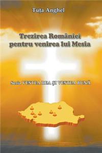 Trezirea Romaniei Pentru Venirea Lui Mesia