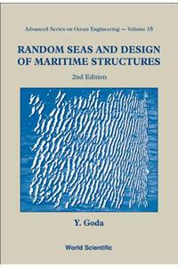 Random Seas and Design of Maritime Structures (2nd Edition)