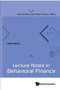 Lecture Notes in Behavioral Finance