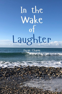 In the Wake of Laughter